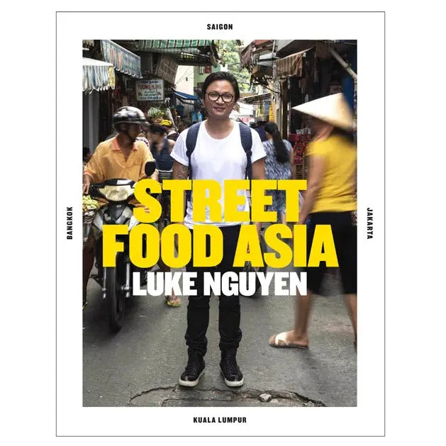 Street Food Asia Luke Nguyen